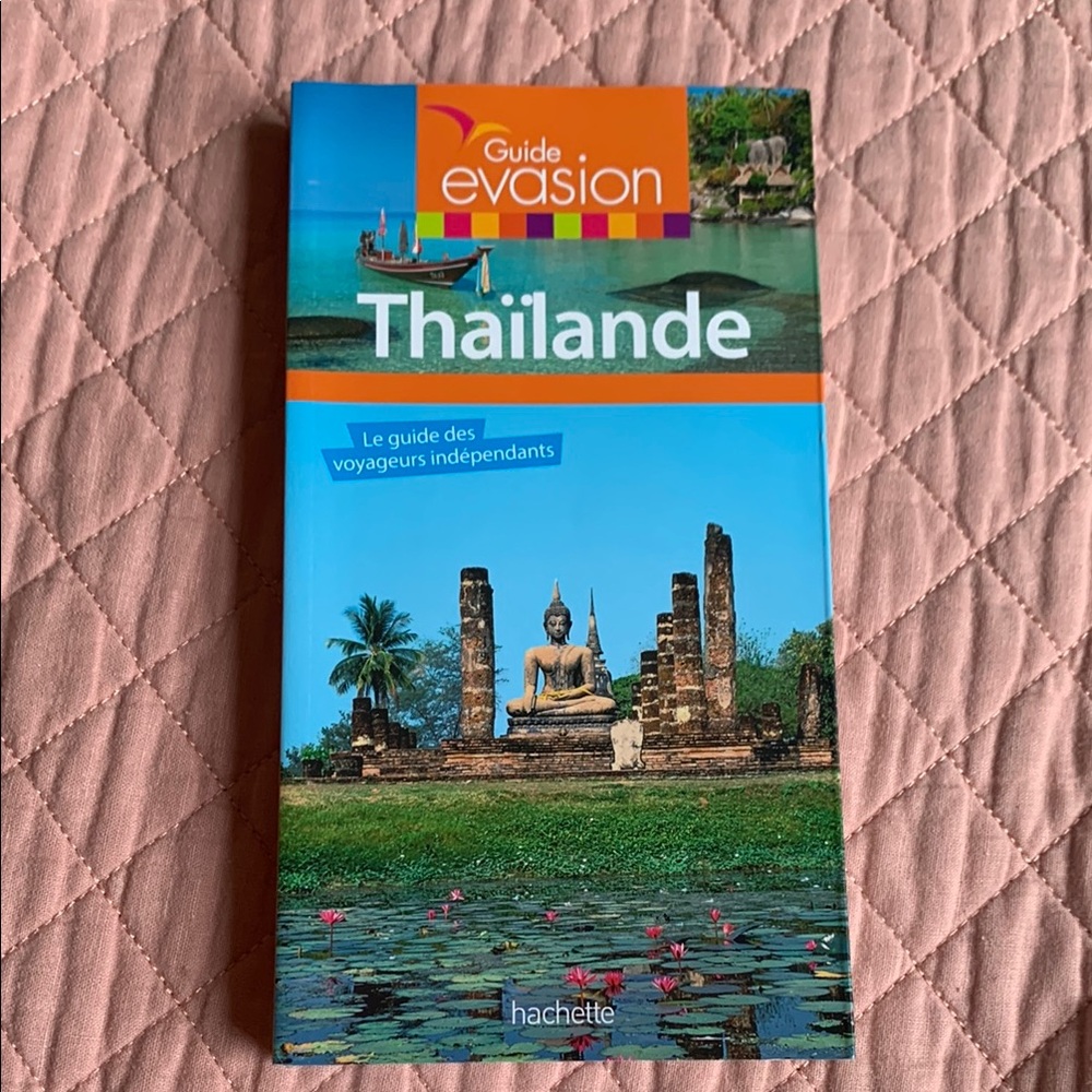 LIVRE: Voyage -  Guide Evasion Thaïlande - FRANCAIS